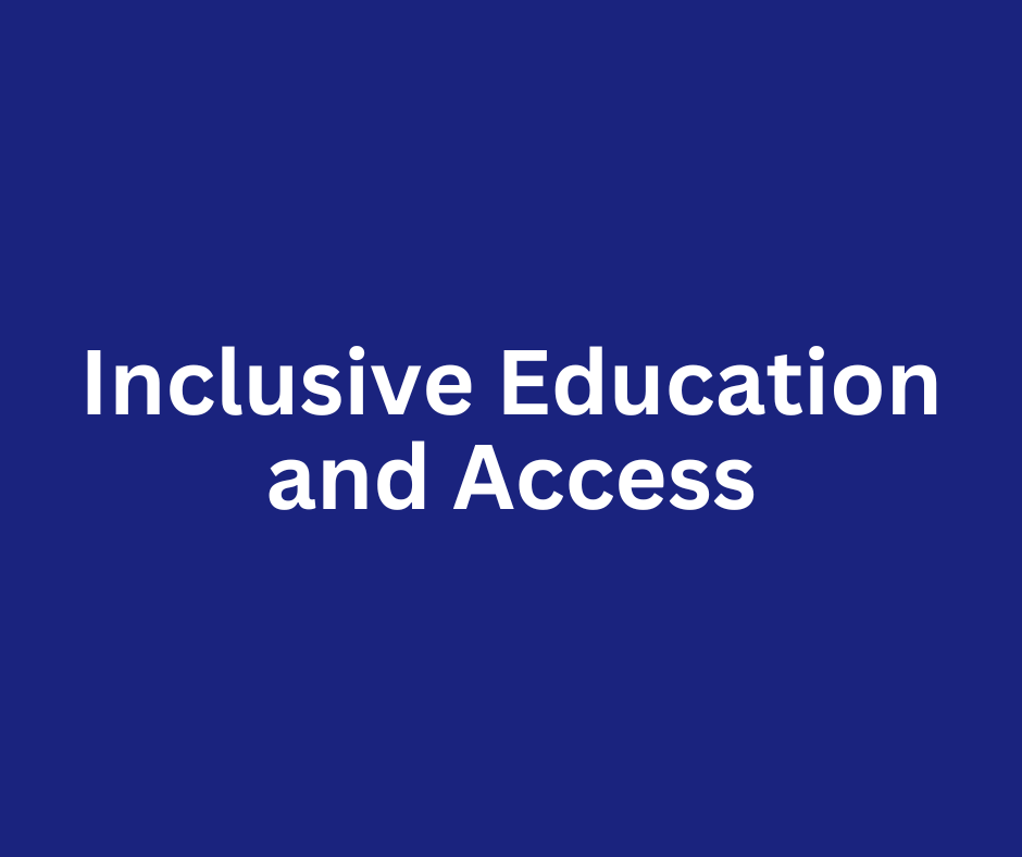 Inclusive Education and Access Policy